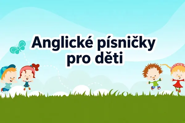 Anglické písničky pro děti - nursery rhymes