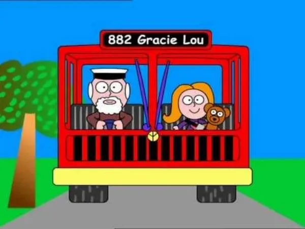Adventures of Gracey Lou - Gracie Lou - The wheels on the bus