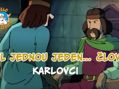 Byl jednou jeden člověk - Byl jednou jeden člověk: Karlovci - pohádka