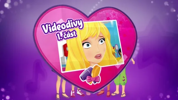Lego Friends - LEGO Friends - Sezóna 2, ep. 38 - Videodivy, 1. díl
