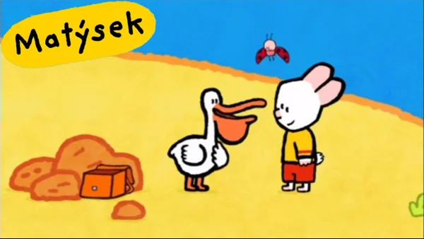Matýsek a Jája - Matýsek a Jája: Pelikán - pohádka