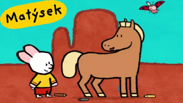Matýsek a Jája - Matýsek a Jája: Kůň - pohádka